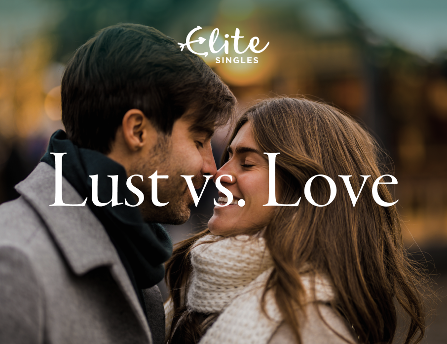 Image of a happy couple smiling and kissing with the text lust vs. love displayed alongside.